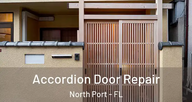 Accordion Door Repair North Port - FL